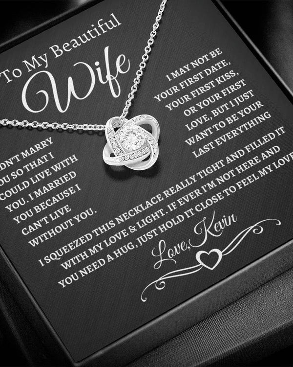 I Just Want to be Your Last Everything | CUSTOMIZED Gift for Wife | Gold Love Knot Necklace (BW)